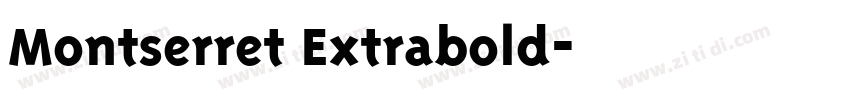 Montserret Extrabold字体转换